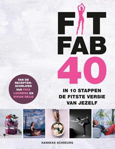 Nanneke Schreurs Fit Fab 40 -   (ISBN: 9789021582696)