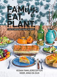 Lisette Kreischer, Maartje Borst Family.eat.plant. -   (ISBN: 9789021584492)