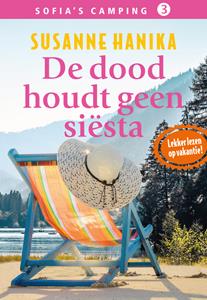 Susanne Hanika De dood houdt geen siësta -   (ISBN: 9789026157875)