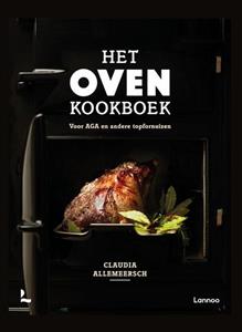 Claudia Allemeersch Het Oven Kookboek -   (ISBN: 9789401472920)