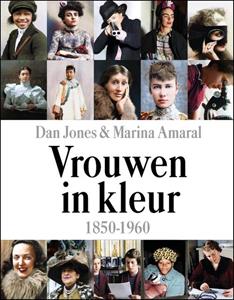 Dan Jones, Marina Amaral Vrouwen in kleur -   (ISBN: 9789401919609)