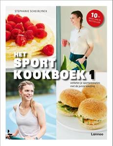 Stephanie Scheirlynck Het sportkookboek -   (ISBN: 9789401477406)