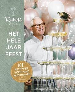 Rudolph van Veen Rudolph's Kitchen Het hele jaar feest -   (ISBN: 9789043924658)