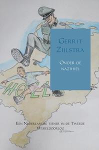 Gerrit Zijlstra Onder de nazihiel -   (ISBN: 9789402106480)