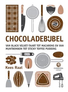 Kees Raat Chocoladebijbel -   (ISBN: 9789048844418)
