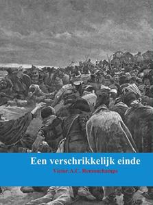 Victor A.C. Remouchamps Een verschrikkelijk einde -   (ISBN: 9789402116113)