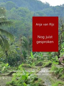 Anja van Rijs Nog juist gesproken -   (ISBN: 9789402125832)