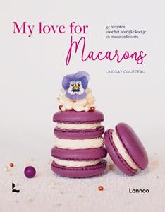 Lindsay Coutteau My love for macarons -   (ISBN: 9789401486811)