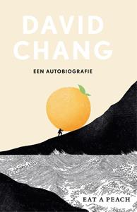 David Chang Eat a Peach -   (ISBN: 9789048857968)