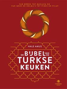 Hale Amus De bijbel van de Turkse keuken -   (ISBN: 9789048864331)
