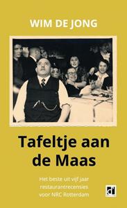 Wim de Jong Tafeltje aan de Maas -   (ISBN: 9789402138054)