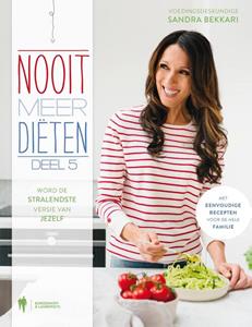 Sandra Bekkari Nooit meer diëten -   (ISBN: 9789089319425)