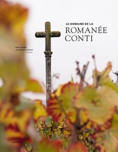 Gert Crum Le domaine de la Romanée-Conti - 2018 -   (ISBN: 9789401442398)