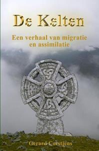 Gerard Corstjens De Kelten Paperback -   (ISBN: 9789402160536)