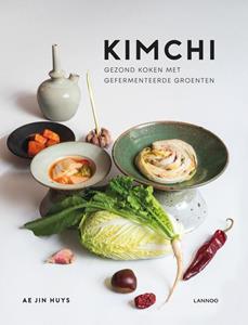 Ae Jin Huys Kimchi -   (ISBN: 9789401464314)