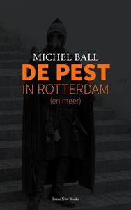 Michel Ball De Pest -   (ISBN: 9789402174724)