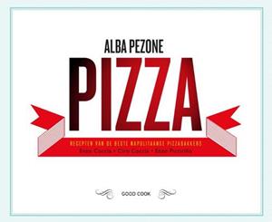 Alba Pezone Pizza -   (ISBN: 9789461430816)