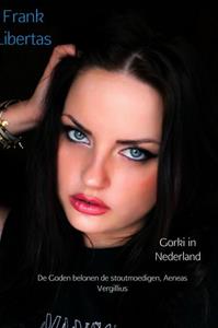 Frank Libertas Gorki in Nederland -   (ISBN: 9789402192971)