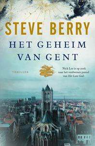 Steve Berry Het geheim van Gent -   (ISBN: 9789026161971)