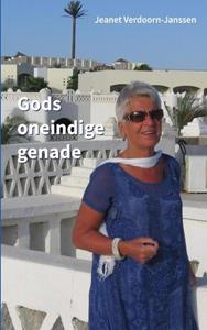 Jeanet Verdoorn-Janssen Gods oneindige genade -   (ISBN: 9789403641645)
