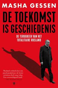 Masha Gessen De toekomst is geschiedenis -   (ISBN: 9789403102726)