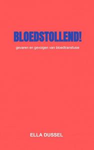 Ella Dussel Bloedstollend! -   (ISBN: 9789403662503)