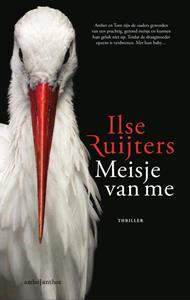 Ilse Ruijters Meisje van me -   (ISBN: 9789026342752)
