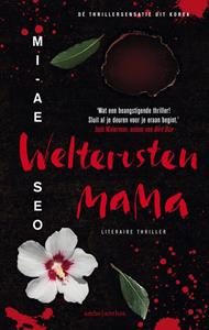 Mi-Ae Seo Welterusten, mama -   (ISBN: 9789026346347)
