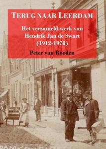 Peter van Rooden Terug naar Leerdam -   (ISBN: 9789403608761)