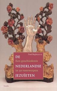 Paul Begheyn S.J. De Nederlandse jezuïeten -   (ISBN: 9789460044502)