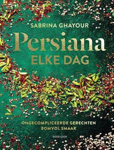 Sabrina Ghayour Persiana elke dag -   (ISBN: 9789461432803)