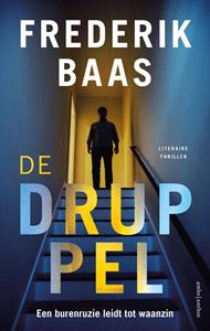 Frederik Baas De druppel -   (ISBN: 9789026348709)