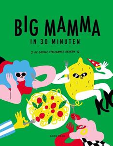 Big Mamma in 30 minuten -   (ISBN: 9789461432957)