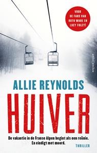 Allie Reynolds Huiver -   (ISBN: 9789026350887)