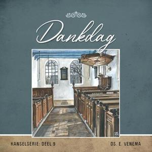 E. Venema Dankdag -   (ISBN: 9789461151841)