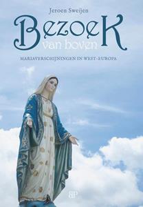 Jeroen Sweijen Bezoek van boven -   (ISBN: 9789461852922)