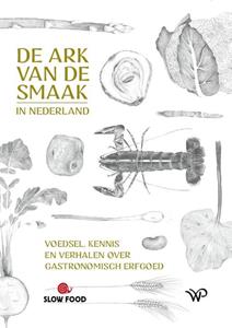 Slow Food De Ark van de Smaak in Nederland -   (ISBN: 9789462497764)