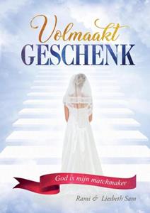 Rami En Liesbeth Sam Volmaakt Geschenk -   (ISBN: 9789462542631)