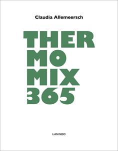 Claudia Allemeersch Thermomix 365 -   (ISBN: 9789401476546)