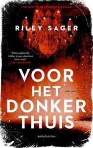 Riley Sager Voor het donker thuis -   (ISBN: 9789026353079)