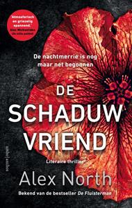 Alex North De schaduwvriend -   (ISBN: 9789026353604)