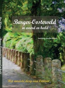 Ben Wösten Barger-Oosterveld -   (ISBN: 9789403634913)