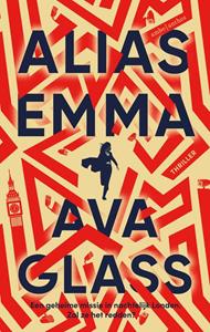 Ava Glass Alias Emma -   (ISBN: 9789026357107)