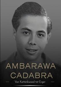 Glenn Sieberichs Ambarawa Cadabra -   (ISBN: 9789403647197)