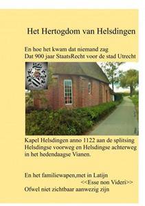 Theo.J.W. Helsdingen Het Hertogdom van Helsdingen -   (ISBN: 9789403651705)