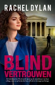 Rachel Dylan Blind vertrouwen -   (ISBN: 9789029729819)