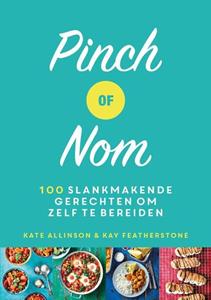 Kate Allinson, Kay Featherstone Pinch of Nom -   (ISBN: 9789463191869)