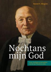 Barend Weegink Nochtans mijn God -   (ISBN: 9789463013208)
