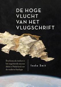 Ineke Smit De hoge vlucht van het vlugschrift -   (ISBN: 9789463013246)
