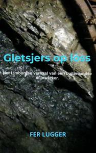 Fer Lugger Gletsjers op löss -   (ISBN: 9789403672403)